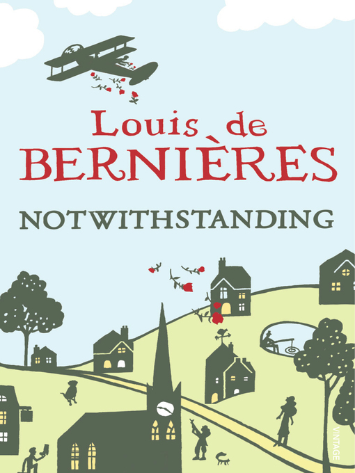 Title details for Notwithstanding by Louis de Bernières - Wait list